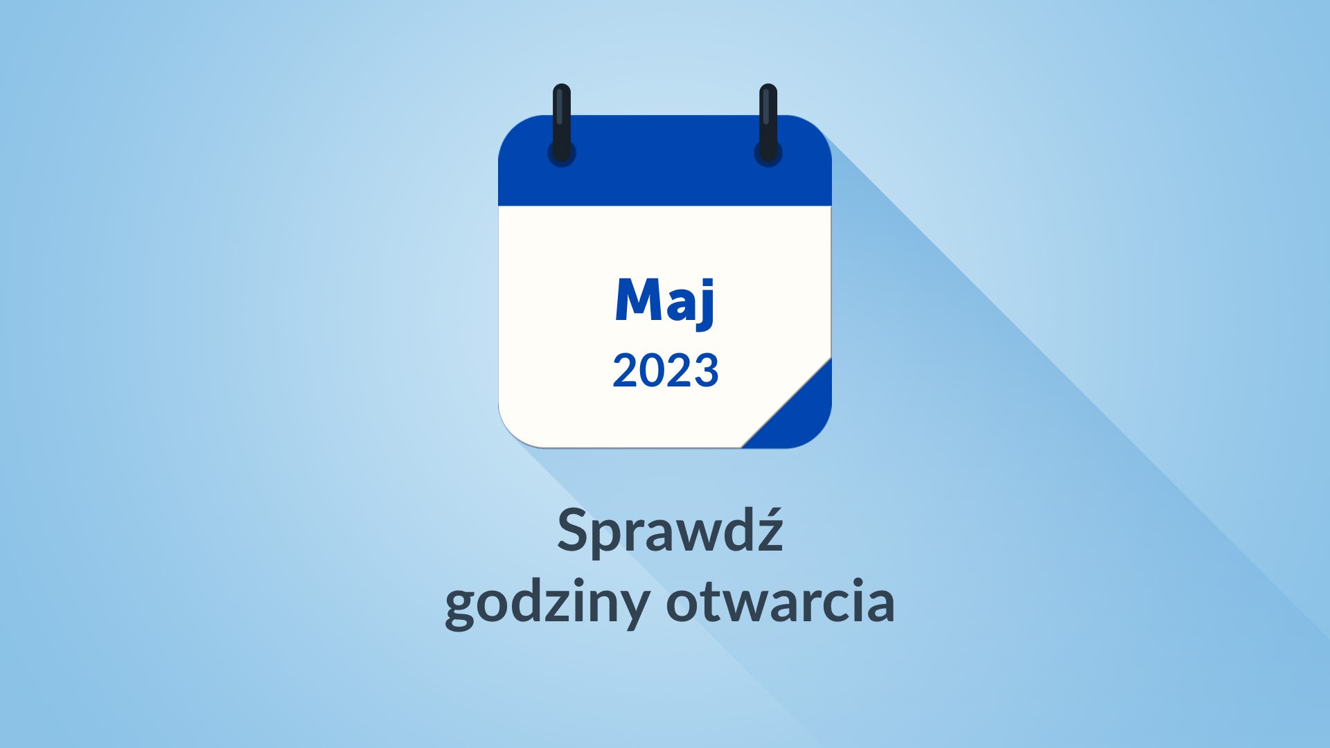 Godziny otwarcia w soboty, w maju 2023 r.