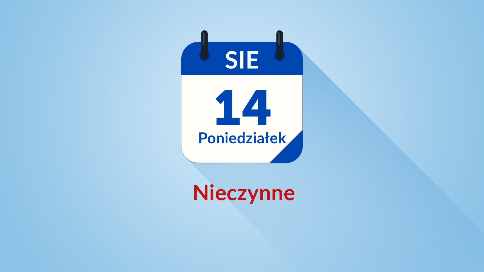 W poniedziałek 14. sierpnia biura sprzedaży będą nieczynne